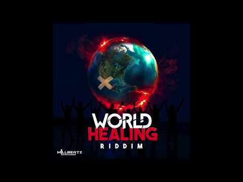 Izac King - Healing to my Wounds (World Healing Riddim) &quot;2017 Dancehall&quot; (Millbeatz)