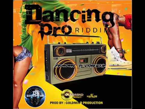 Dancing Pro Riddim (Mix-Dec 2019) Goldmind Production