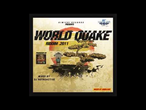 DJ RetroActive - World Quake Riddim Mix [Kimichi Records] January 2012