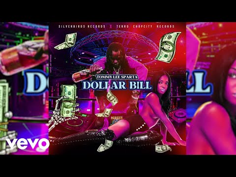 Tommy Lee Sparta - Dollar Bill (Official Audio)