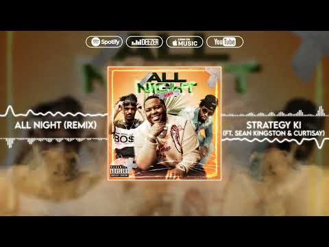 Sean Kingston - All Night [HOUSE REMIX] (Ft. Strategy KI &amp; Curtisay)