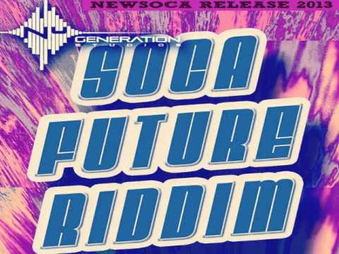 Soca Future Riddim Mix - Threeks (Iwer George,Bunji Garlin,Blaxx,Cassi,Olatunji,Ms Alysha) Soca 2013