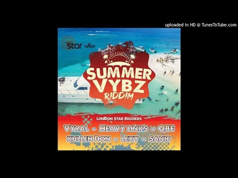 Summer Vybz Riddim Mix (Full, Aug 2019) Feat. Vyral, Lexy, Sanic, Heavy Links, Qbe, Kulleh Don.