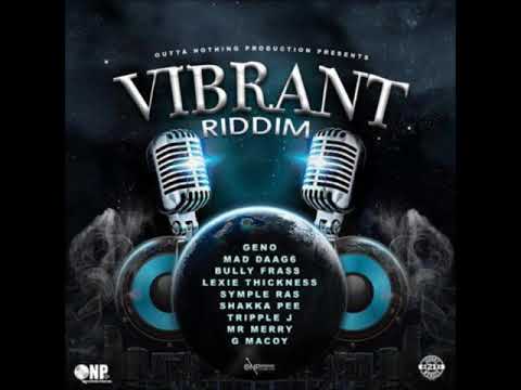 Vibrant Riddim - Mix (DJ King Justice)