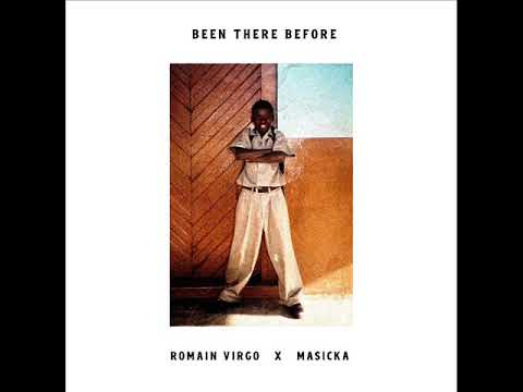 Romain Virgo Feat. Masicka - Been There Before (NEW SONGS) (January 2024)
