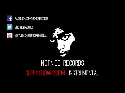 Duppy Show Riddim - Notnice Records