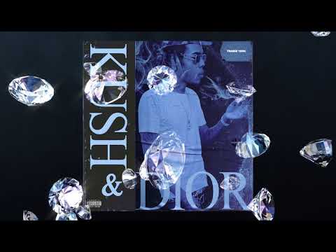 Trance 1GOV - Kush N’ Dior (Official Audio)