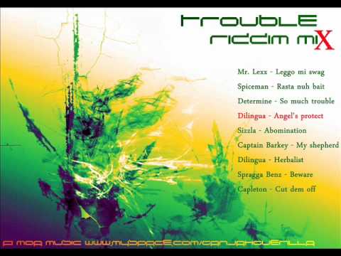 Trouble Riddim Mix [December 2011] [Roughchannel Music]