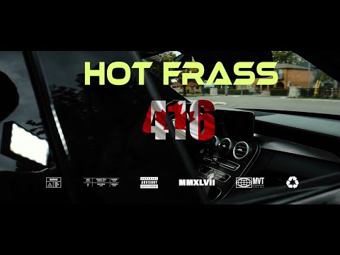 Hot Frass - 416 (Official Music Video)