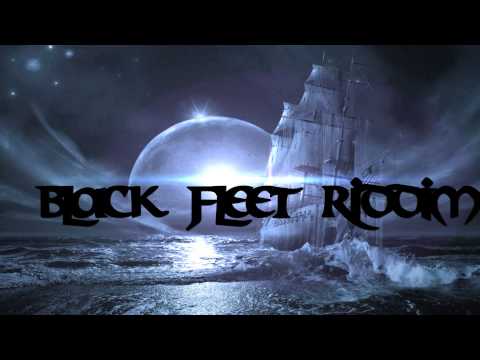 Black Fleet Riddim Preview - X-FACTA, FIRST BORN, CV (LNJ) - Blacka Smoke Sittin!! August 2013