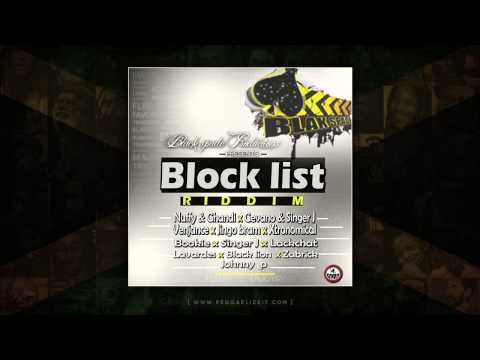 Lackchat - Mi Nuh Trust People (Block List Riddim) Black Spade Productions - August 2014