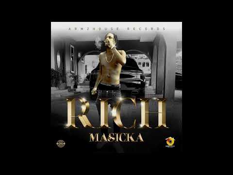 Masicka - Rich (Official Audio)