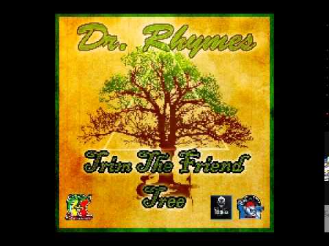 Dr. Rhymes - Trim Di Friend Tree (Pandemic Riddim) Y.G.F. RECORDS - July 2013