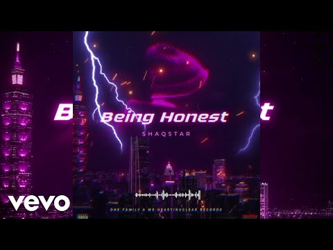 Shaqstar, One Family A We Heart - Being Honest (Official Audio)