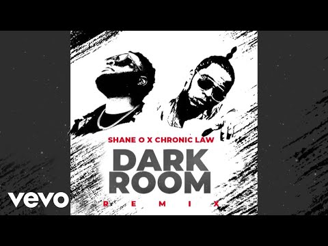 Shane O, Chronic Law - Dark Room Remix (Official Audio)