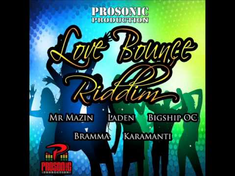 LOVE BOUNCE RIDDIM mixed by MJ