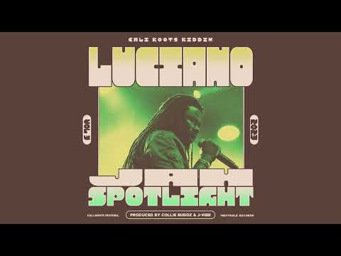 Luciano - Jah Spotlight | Cali Roots Riddim 2023 | Prod. Collie Buddz (Official Audio)