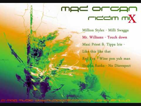 Mad Organ Riddim Mix [June 2011]