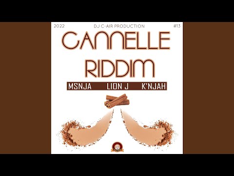 CANNELLE RIDDIM (Extended Mix)
