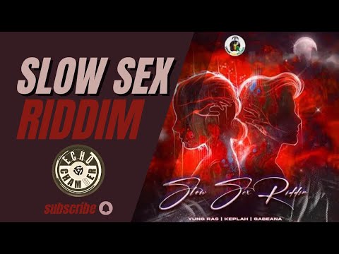 Slow Sex Riddim Mix! | Echo Chamber