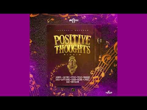 Positive Thoughts Riddim Mix (2019) Jahmiel,Teejay,Zagga,Prohgres &amp; More (JayCrazie Records)
