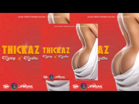 Mappy x Mantha - Thickaz (Official Audio)