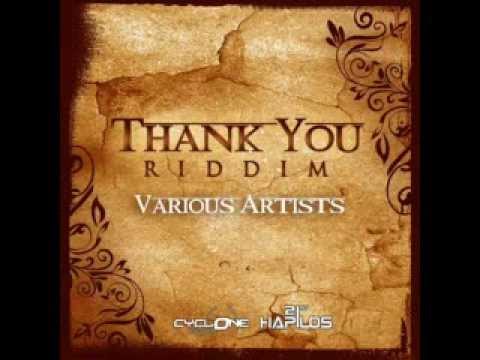 THANK YOU RIDDIM MIXX BY DJ M o M JAH CURE, RAQUEL OLIVER, G. COLE, JAH HEM and more