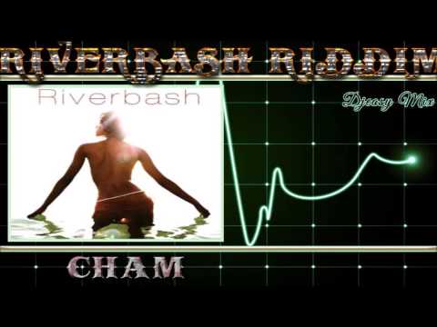 RiverBash Riddim Aka Just Like A River Riddim [1998] (Cham) mix By Djeasy
