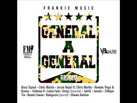 General A General Riddim (Full Megamix) Feat. Romain Virgo, Busy Signal, Christopher Martin