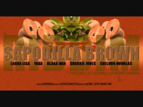 Sapodilla Brown Riddim Soca Mix 2012