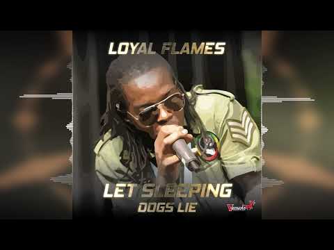 Loyal Flames - Let Sleeping Dogs Lie [Viking Production] Release 2023
