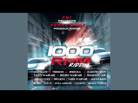 1000 RPM Riddim Mix (2019) Jahvillani,Unruly Cuz,Dosa Medicine,Maestro Don &amp; More