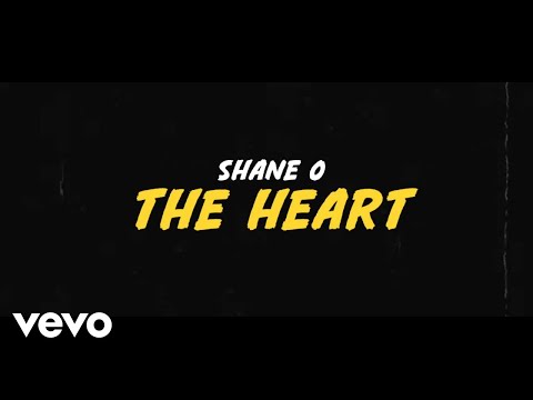 Shane O - The Heart (Official Lyric Video)