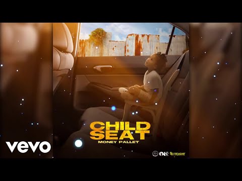 Money Pallet - Child Seat (Message to the Prime Minister) | Official Audio