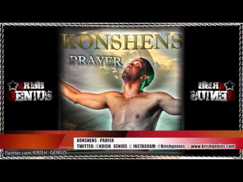 Konshens - Prayer (New Mix) Afterlife Riddim - March 2013