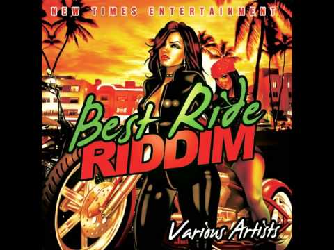 Best Ride Riddim - mixed by Curfew 2015
