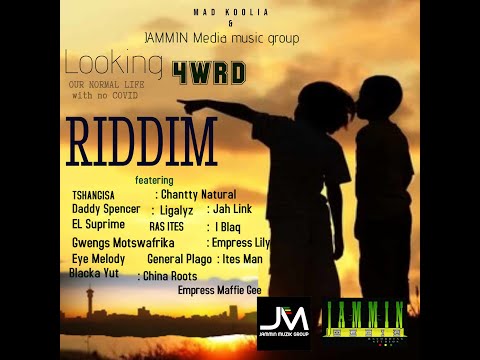 Looking Forward Riddim Mix 2021 (ft Chantty Natural,Daddy Spencer,Blakka Yut,Ligalyze &amp; Many More)