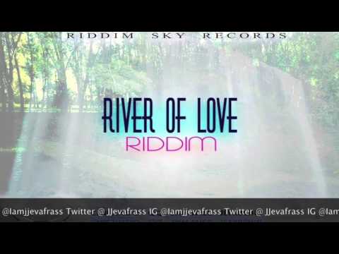 Jahwill - Anything For You (River Of Love Riddim) February 2016