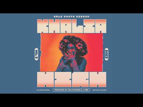 Khalia - High | Cali Roots Riddim 2023 | Prod. Collie Buddz (Official Audio)