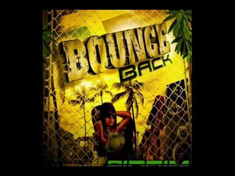 Bounce Back Riddim Mix