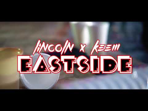 Keem x Lincoln - Eastside Zessers (Official Music Video) [We Zess Riddim] prod .TB