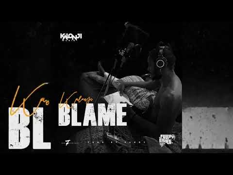 Kalonji - Blame (Official Audio)