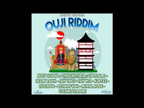 OUJI RIDDIM - PRODUCED BY UPSETTA RECORDS - MIXED BY NINO BROWNE