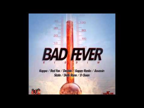 BAD FEVER RIDDIM (Mix-oct 2015) KHEILSTONE MUSIC.