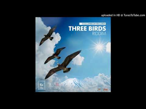 Three Birds Riddim Mix (Full, Feb 2019) Feat. Chikethekhemist, Rajaheim Nephilim, Chavez Illmatiq.
