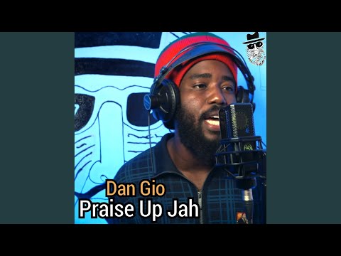 PRAISE UP JAH (feat. Top Secret Music)