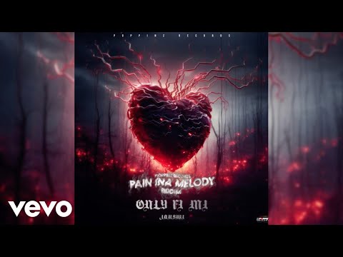 Jahshii - Only Fi Mi (Official Audio)