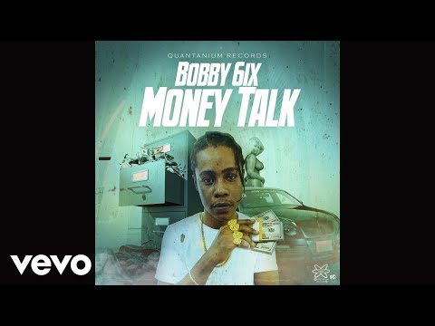 Bobby 6ix - Money Talk (Official Audio)