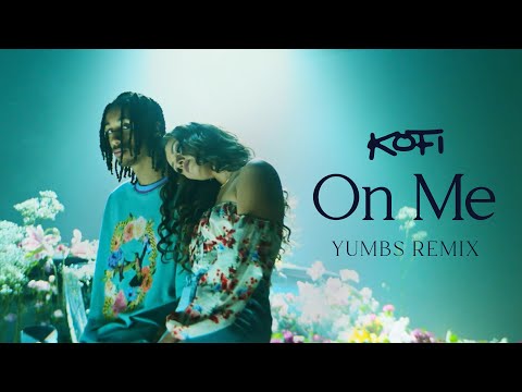 Kofi - On Me - Yumbs Remix [Official Visualizer]