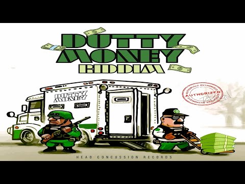 Dutty Money Riddim {Mix} Head Concussion Records / Valiant, Najeeriii, RajahWild, Kraff Gad, Brysco.